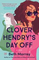 Clover_Hendry_s_day_off